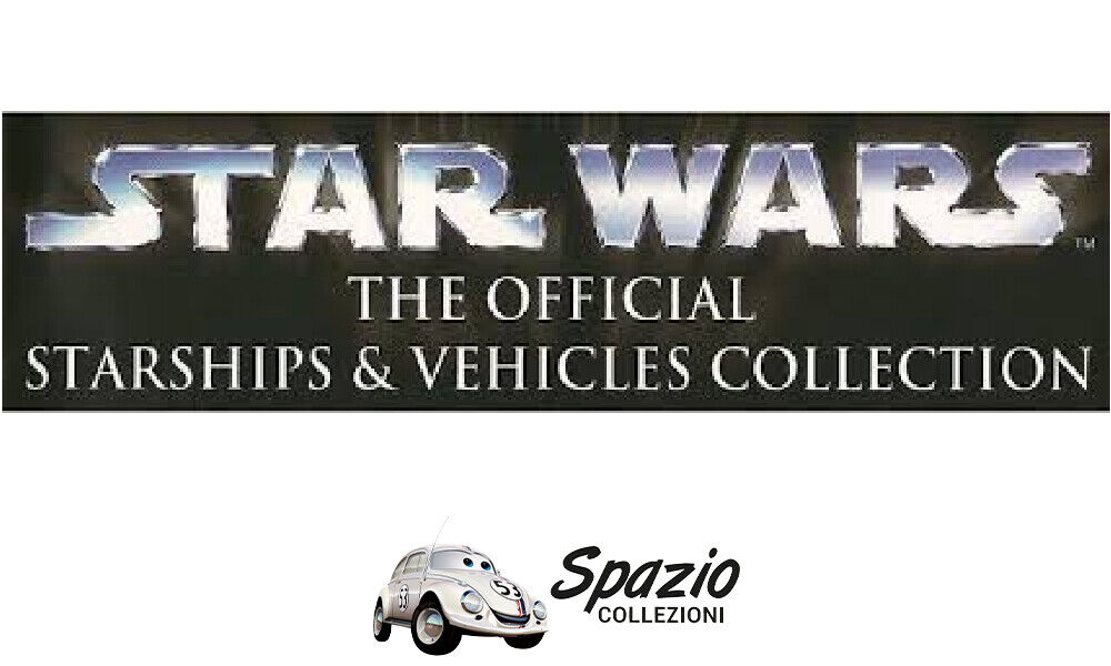 STARWARS STARSHIP & VEHICLES SCEGLI DAL MENU A TENDINA