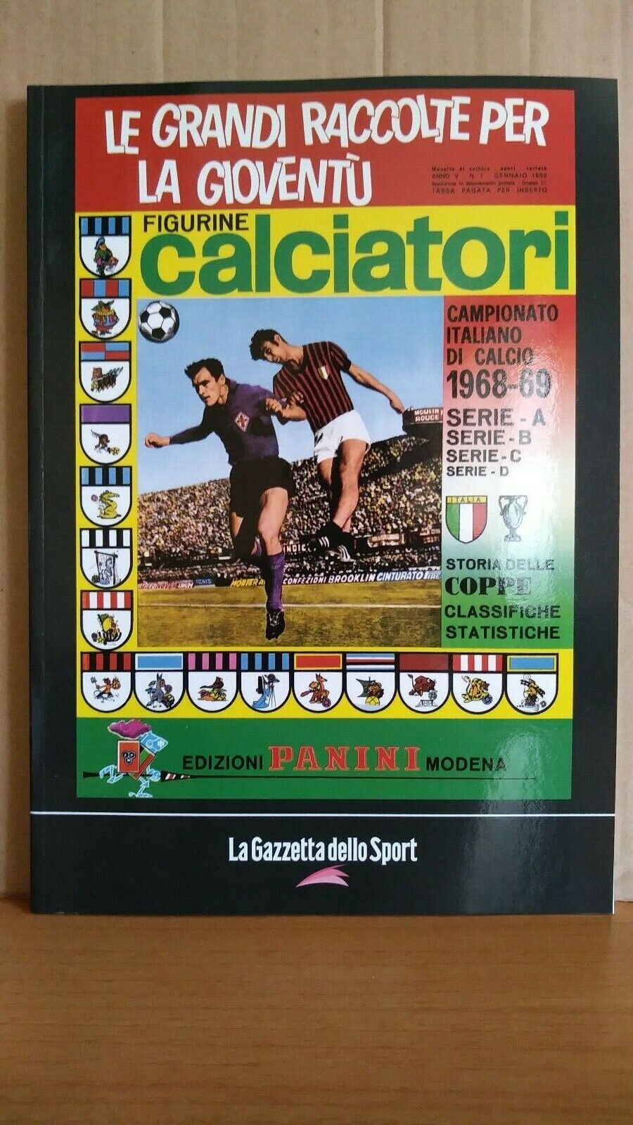 ALBUM CALCIATORI PANINI RISTAMPE LA GAZZETTA SCEGLI DAL MENU A TENDINA