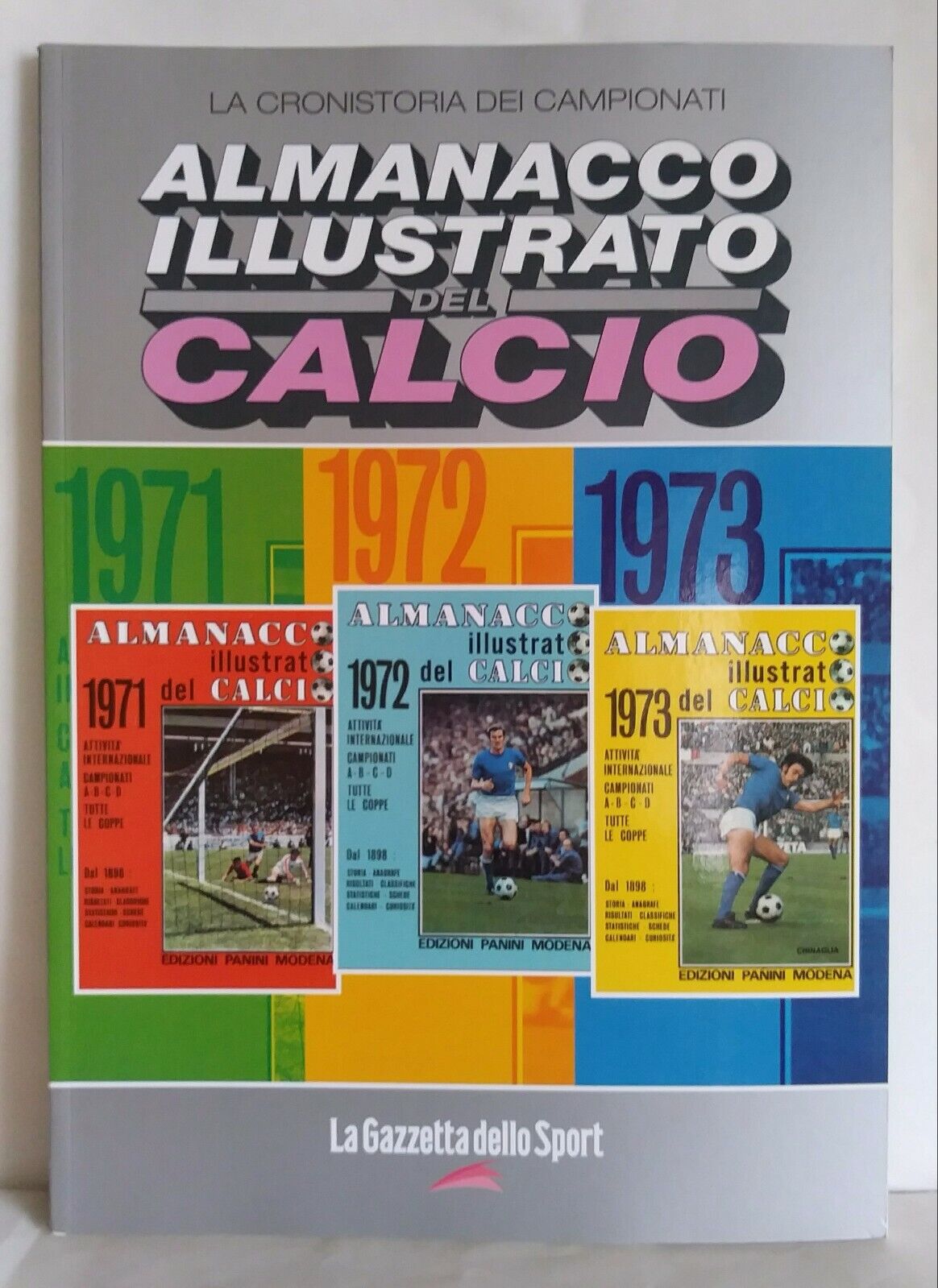 ALMANACCHI CALCIATORI PANINI RISTAMPE LA GAZZETTA SCEGLI DAL MENU A TENDINA