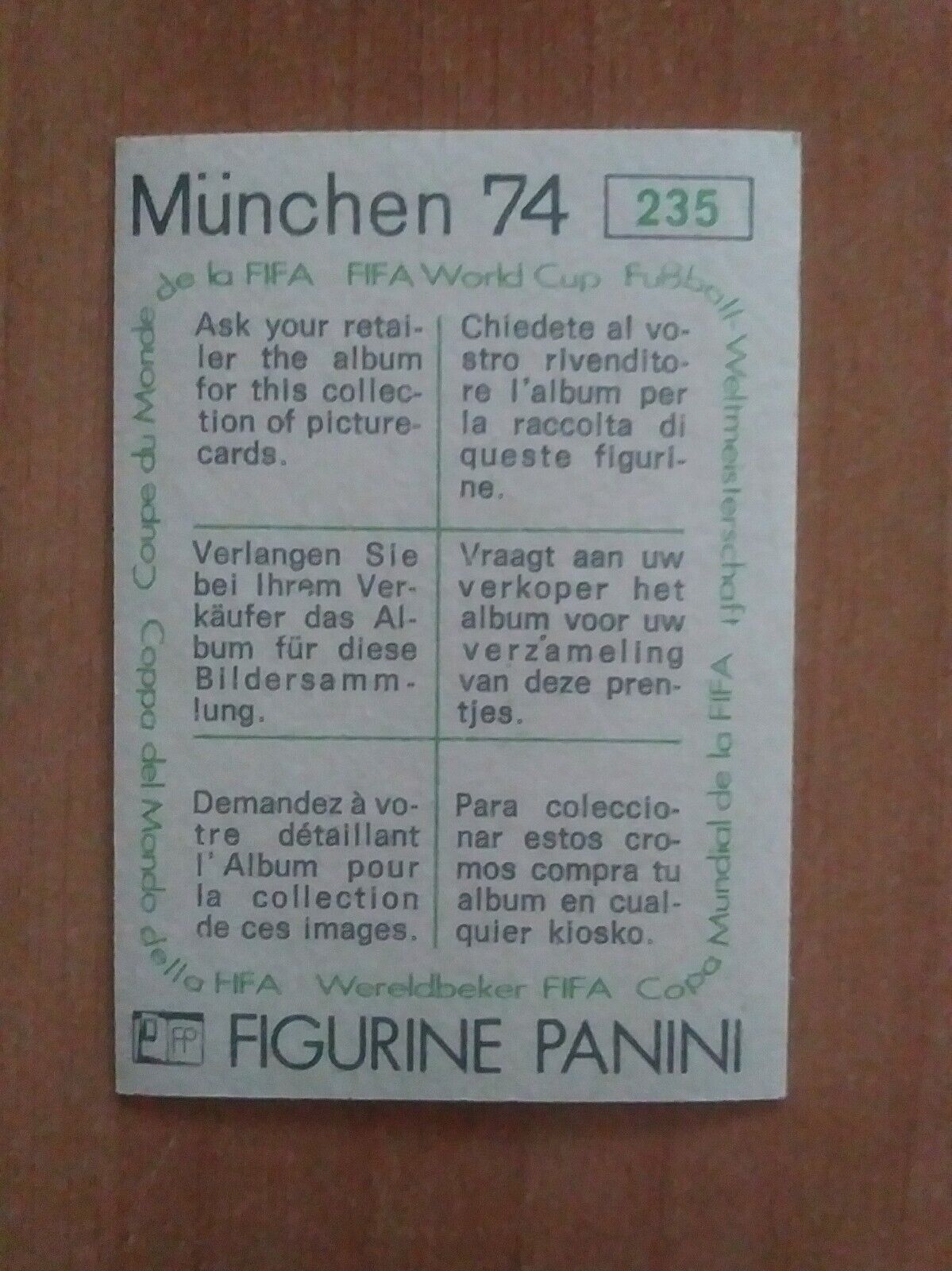 FIGURINE CALCIATORI PANINI MUNCHEN 74 (N. 1-269) SCEGLI DAL MENU A TENDINA