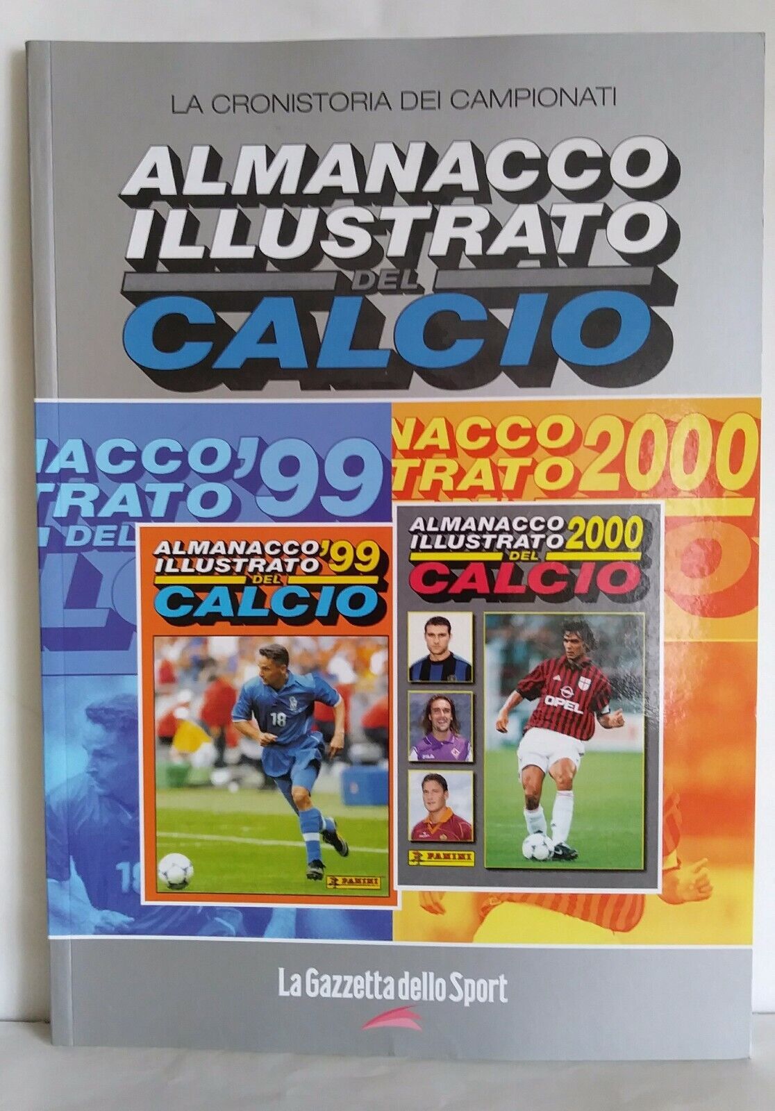 ALMANACCHI CALCIATORI PANINI RISTAMPE LA GAZZETTA SCEGLI DAL MENU A TENDINA