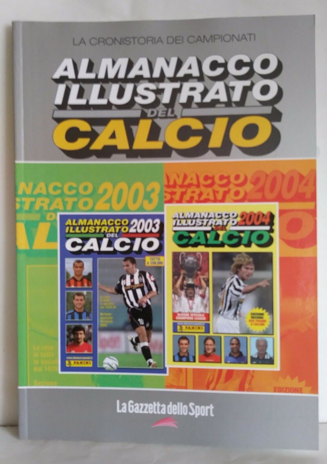 ALMANACCHI CALCIATORI PANINI RISTAMPE LA GAZZETTA SCEGLI DAL MENU A TENDINA