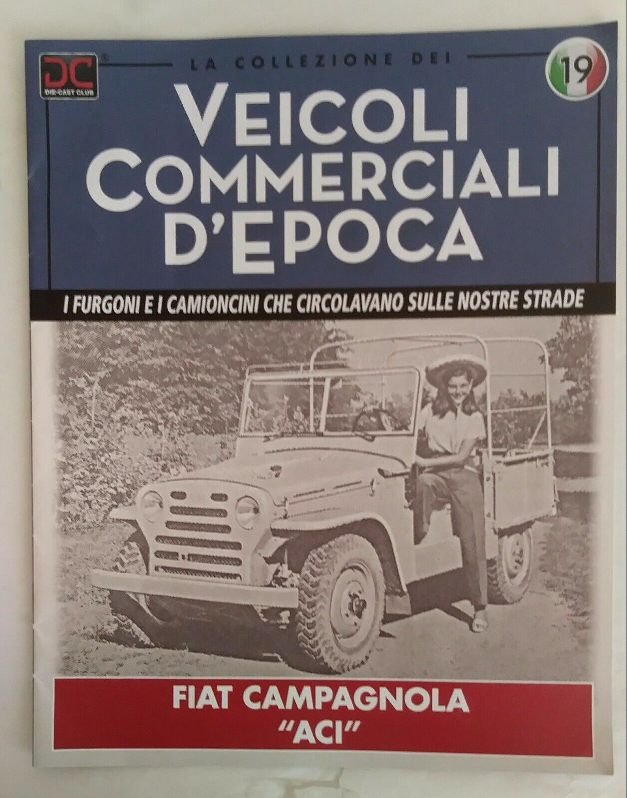 VEICOLI COMMERCIALI D'EPOCA FASCICOLI 1/43 SCEGLI DAL MENU A TENDINA