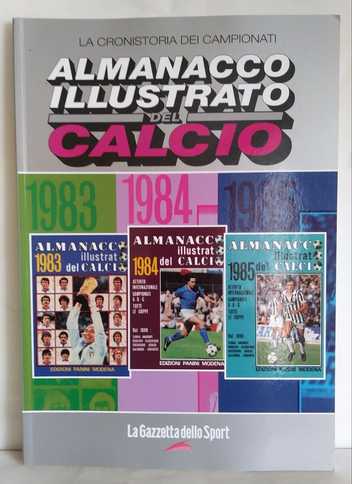 ALMANACCHI CALCIATORI PANINI RISTAMPE LA GAZZETTA SCEGLI DAL MENU A TENDINA