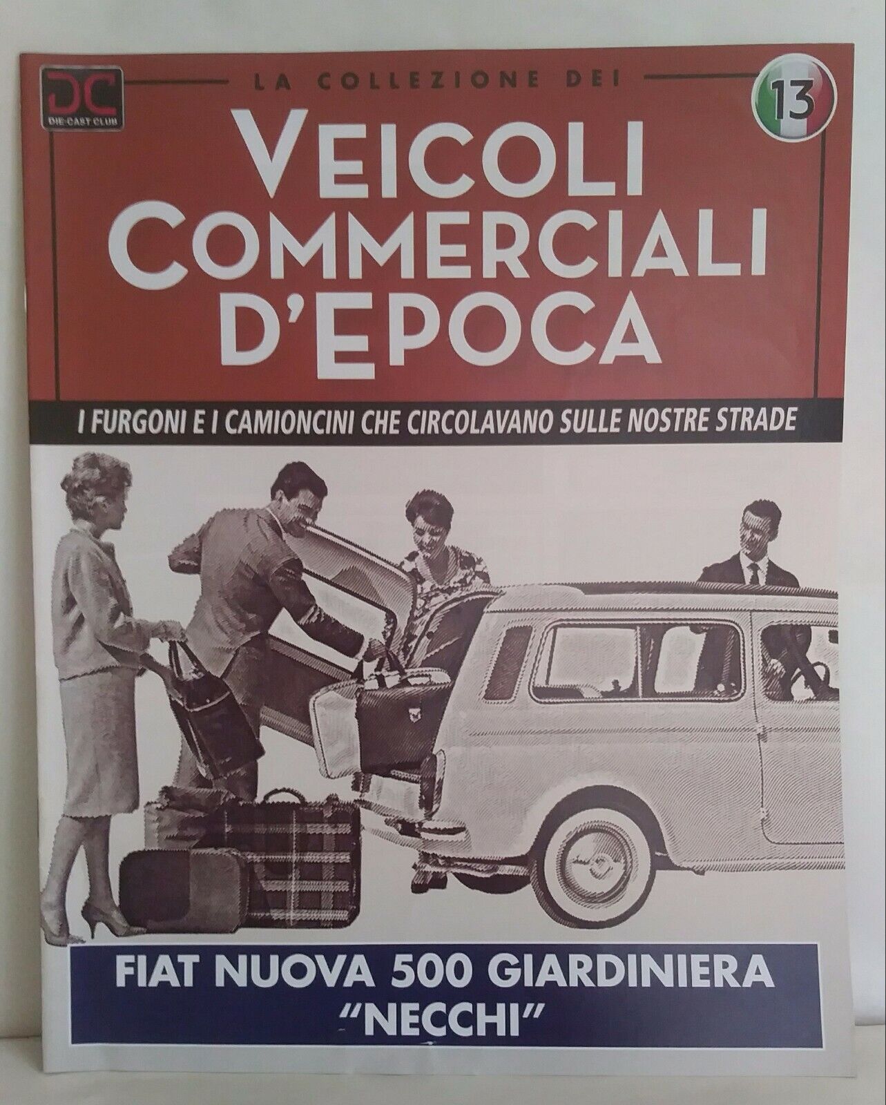 VEICOLI COMMERCIALI D'EPOCA FASCICOLI 1/43 SCEGLI DAL MENU A TENDINA