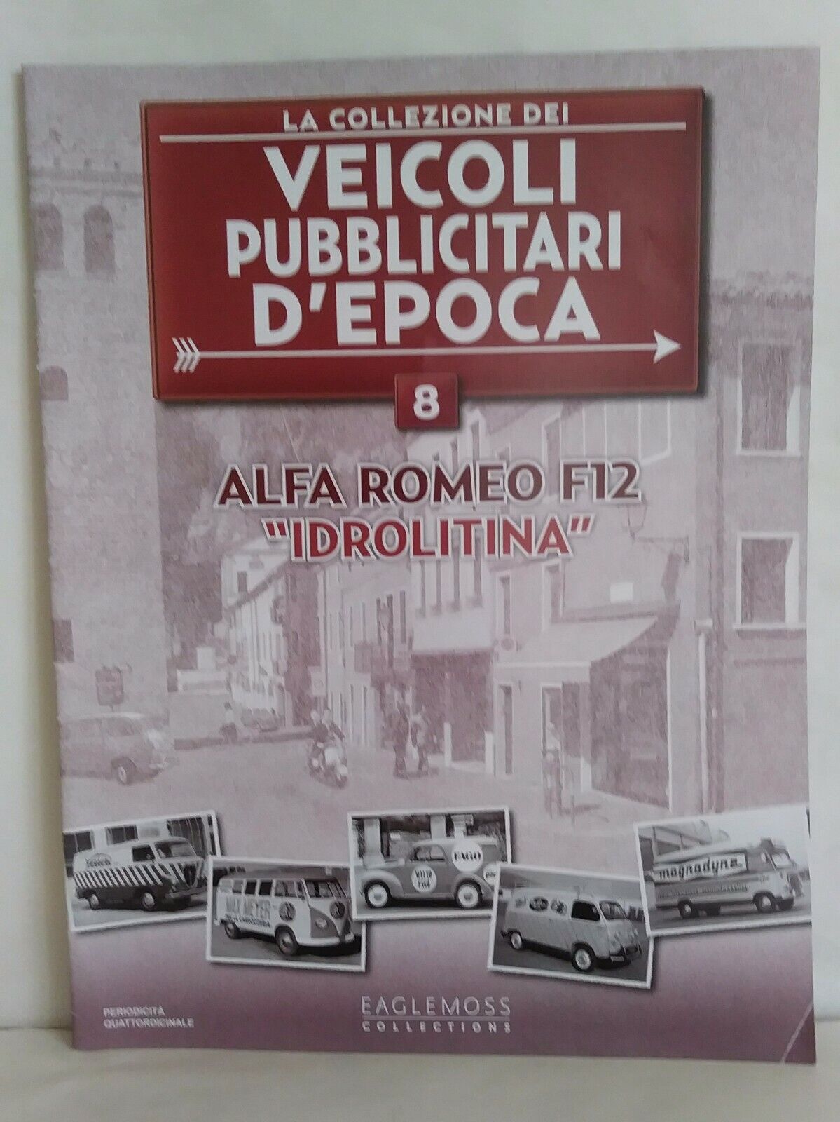 VEICOLI PUBBLICITARI D'EPOCA FASCICOLI SCEGLI DAL MENU A TENDINA