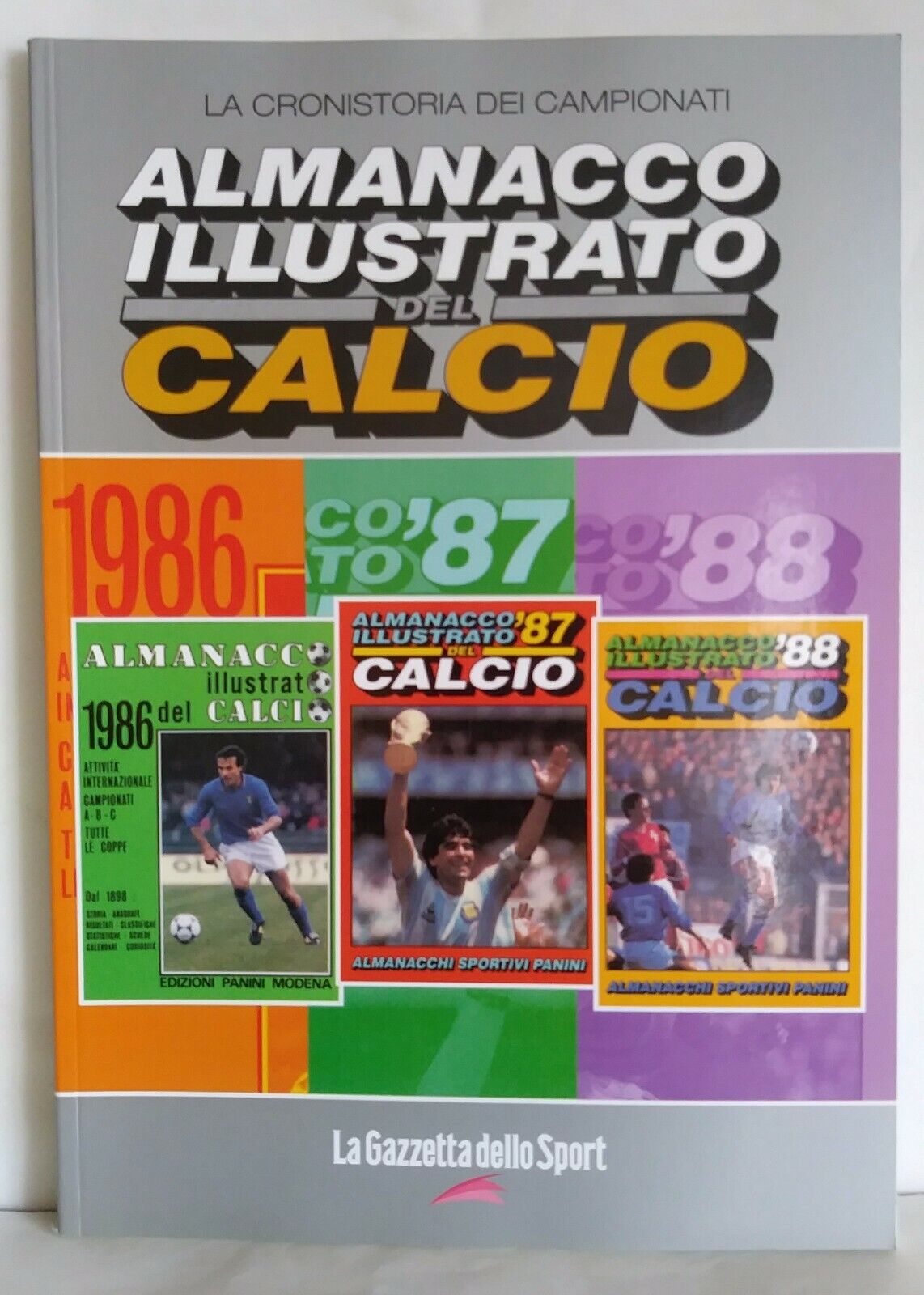 ALMANACCHI CALCIATORI PANINI RISTAMPE LA GAZZETTA SCEGLI DAL MENU A TENDINA