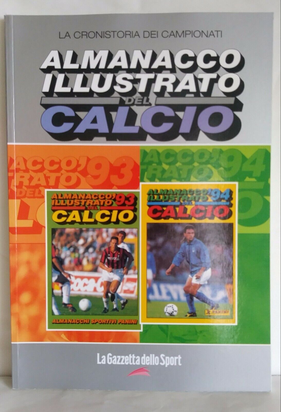 ALMANACCHI CALCIATORI PANINI RISTAMPE LA GAZZETTA SCEGLI DAL MENU A TENDINA