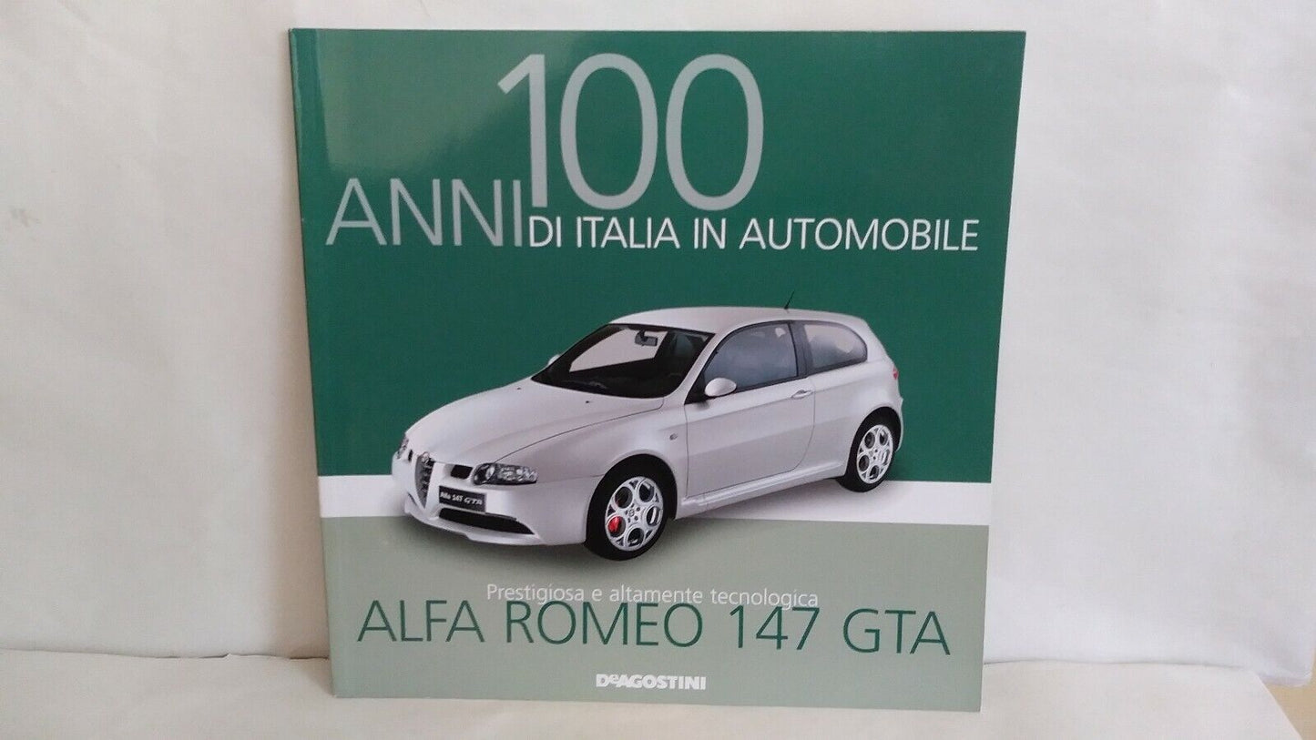 100 ANNI DI ITALIA IN AUTOMOBILE FASCICOLI SCEGLI DAL MENU A TENDINA