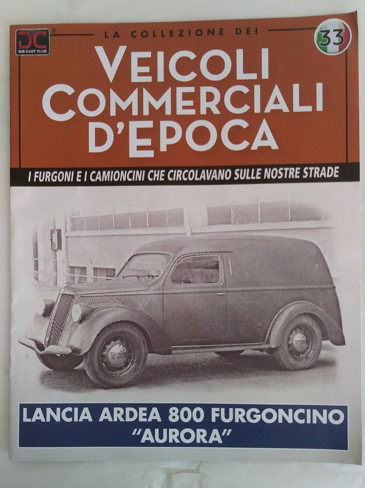 VEICOLI COMMERCIALI D'EPOCA FASCICOLI 1/43 SCEGLI DAL MENU A TENDINA